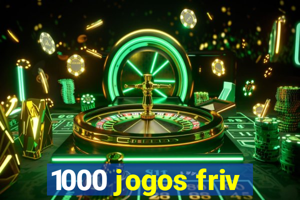 1000 jogos friv